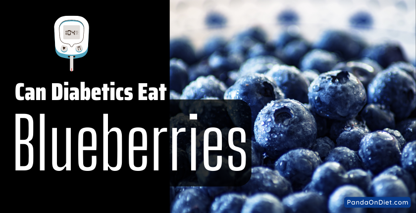 Can Diabetics Eat Blueberries