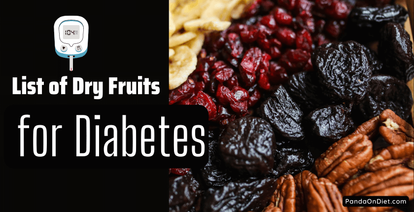 List of Dry Fruits for Diabetes