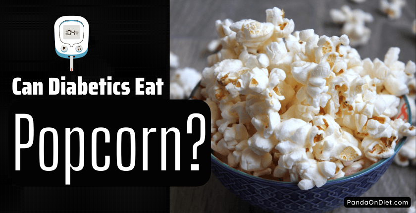 Popcorn and Diabetes