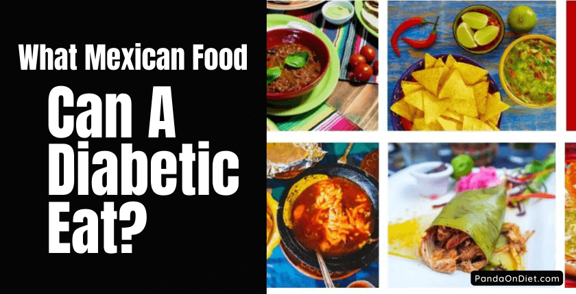 What Mexican Food Can A Diabetic Eat